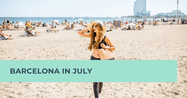 July in Barcelona