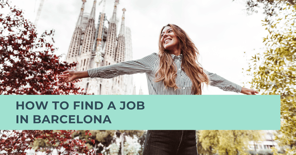 How to find a job in Barcelona