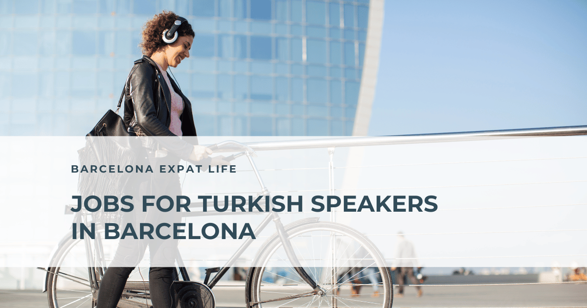 Turkish jobs in Barcelona