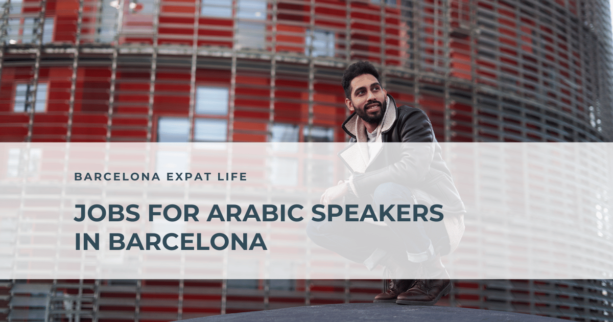 Jobs for Arabic speakers in Barcelona