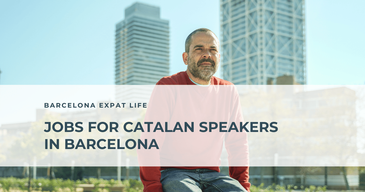 Jobs for Catalan speakers in Barcelona