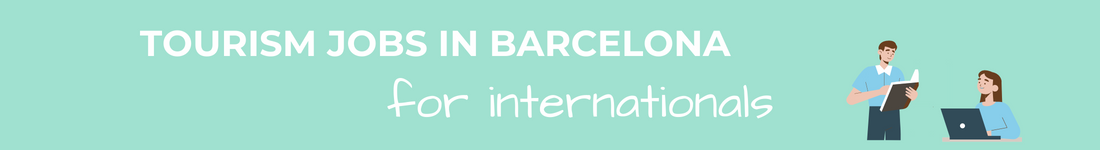 Tourism jobs in Barcelona