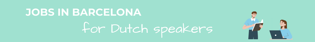 Dutch jobs in Barcelona